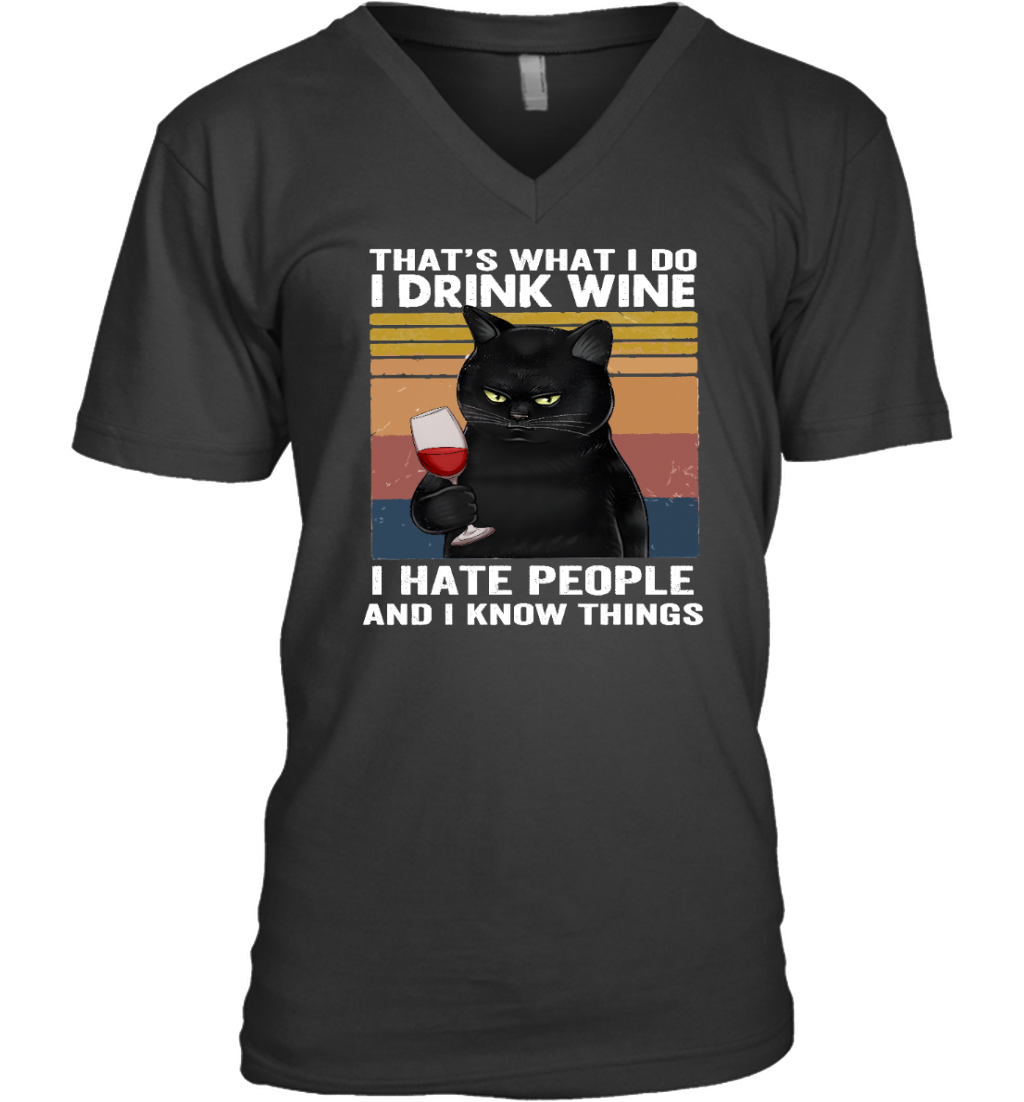Miah780a That's What I Do I Drink Wine I Hate People And I Know Things