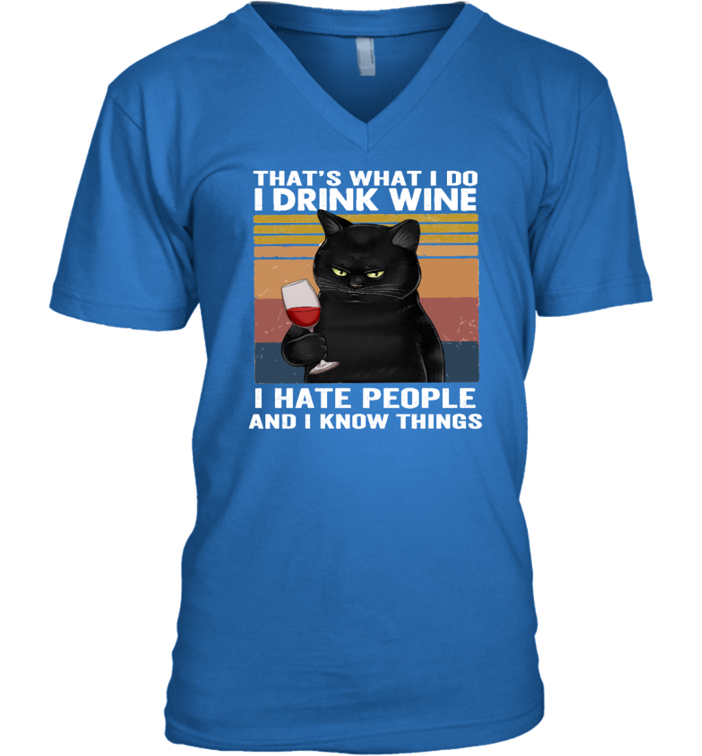 Miah780a That's What I Do I Drink Wine I Hate People And I Know Things
