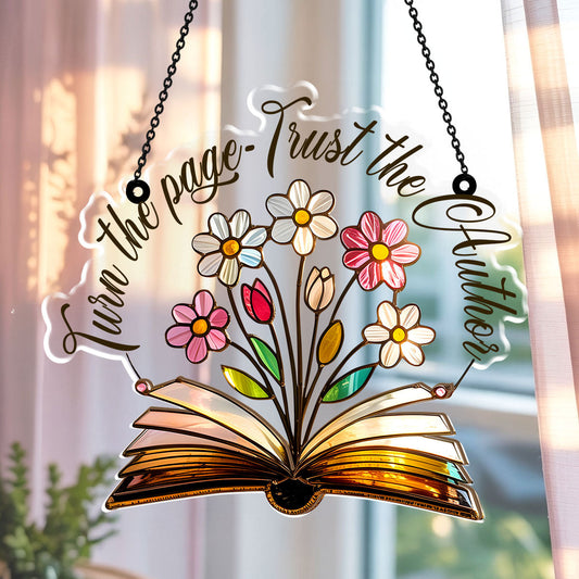 PSSW22 Turn The Page Trust The Author Window Hanging Suncatcher Ornament