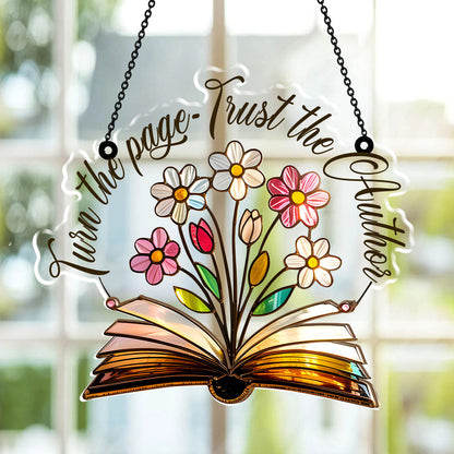 PSSW22 Turn The Page Trust The Author Window Hanging Suncatcher Ornament