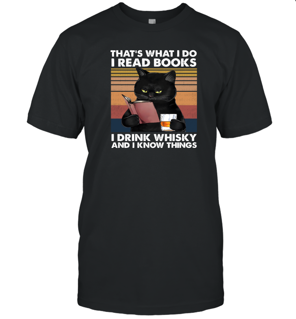 Miah1027 That's What I Do I Read Books I Drink Whisky And I Know Things