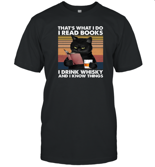 Miah1027 That's What I Do I Read Books I Drink Whisky And I Know Things