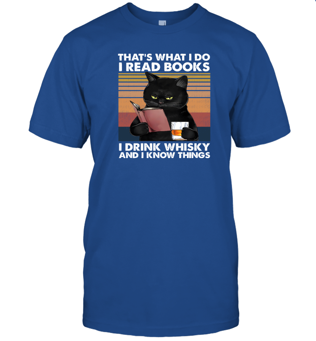 Miah1027 That's What I Do I Read Books I Drink Whisky And I Know Things