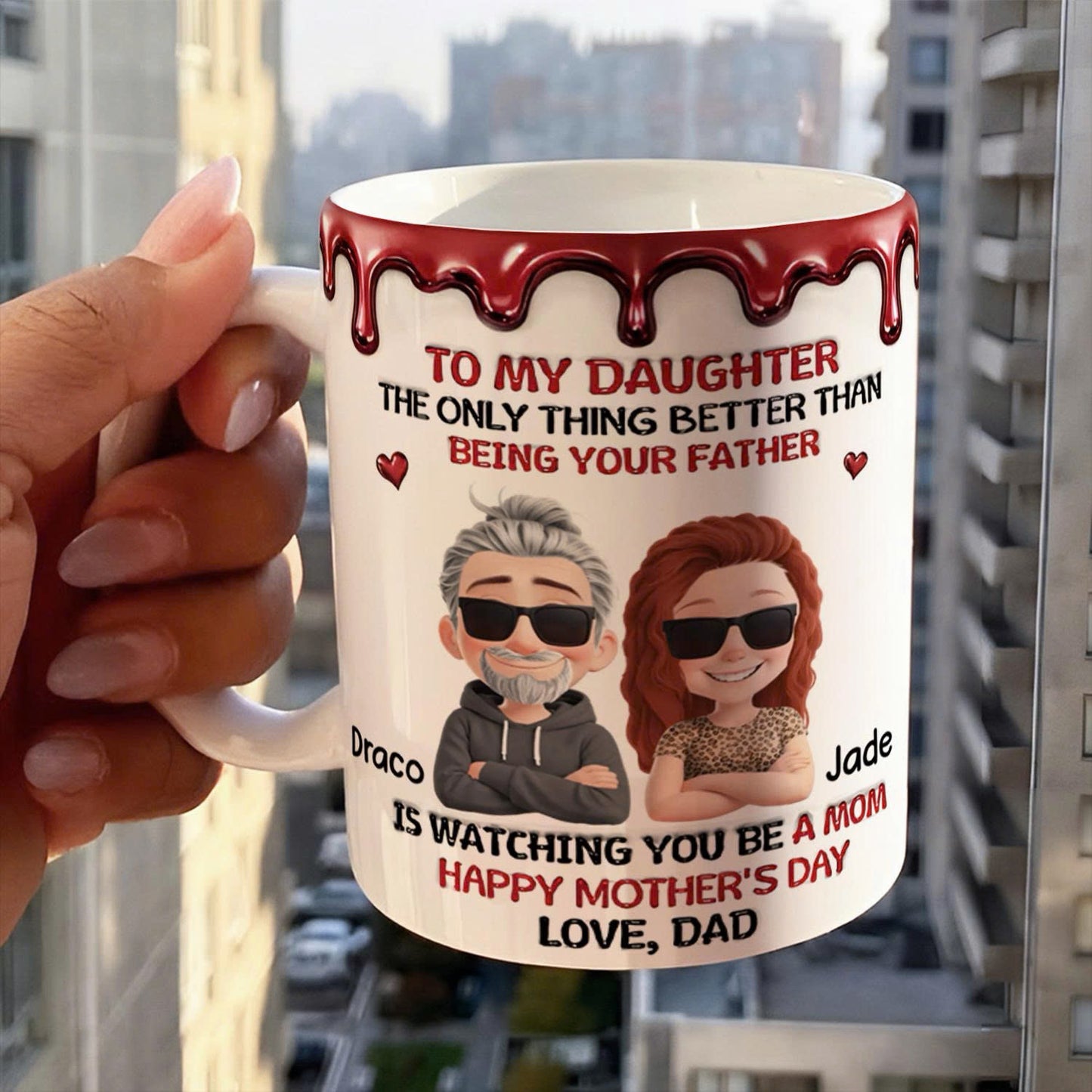 UPST09 Happy Mother's Day Dad & Daughter - Personalized White Mug Accent Mug