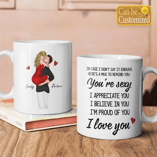 PST119 You're Sexy I Love You - White Mug Accent Mug