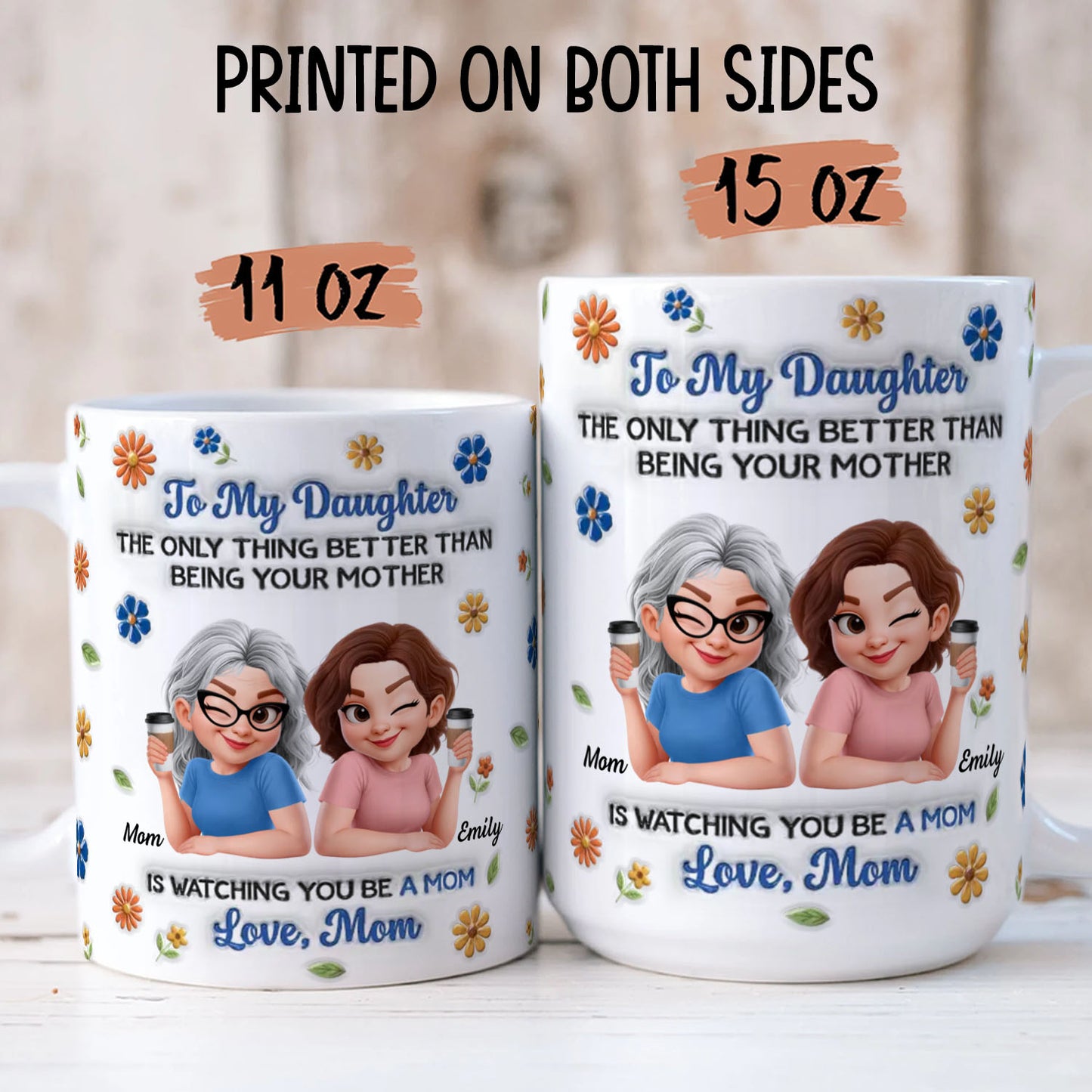 PST206 Happy Mother's Day Mom & Daughter - Personalized White Mug Accent Mug