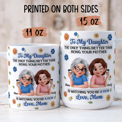 PST206 Happy Mother's Day Mom & Daughter - Personalized White Mug Accent Mug