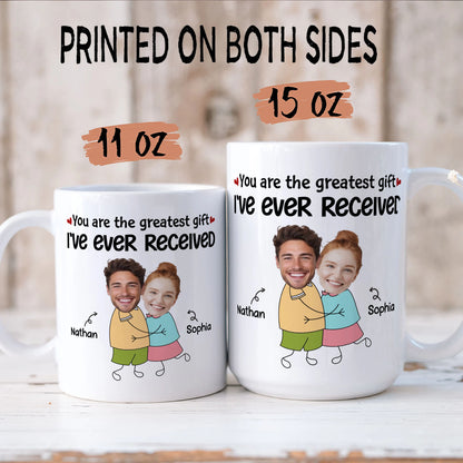 PST118 You Are Certainly The Greatest Gift - White Mug Accent Mug