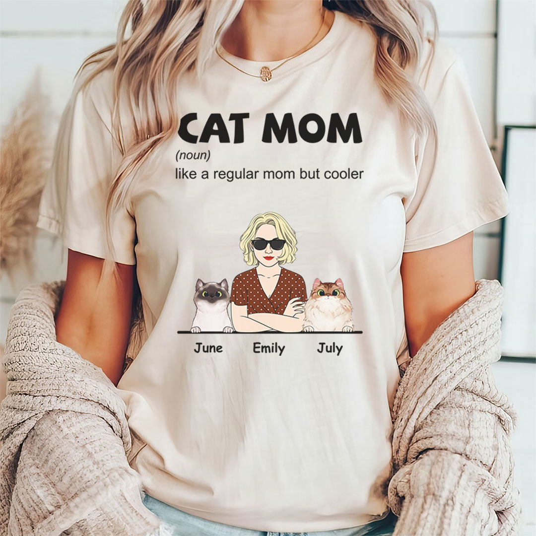 PST110 Cool Cat Mom Definition - Personalized Custom T-shirt Hoodie