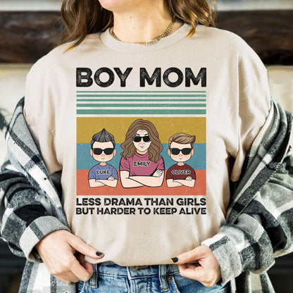 PST154 Boy Mom Less Drama Than Girls But Harder To Keep Alive - Personalized Custom T-shirt Hoodie