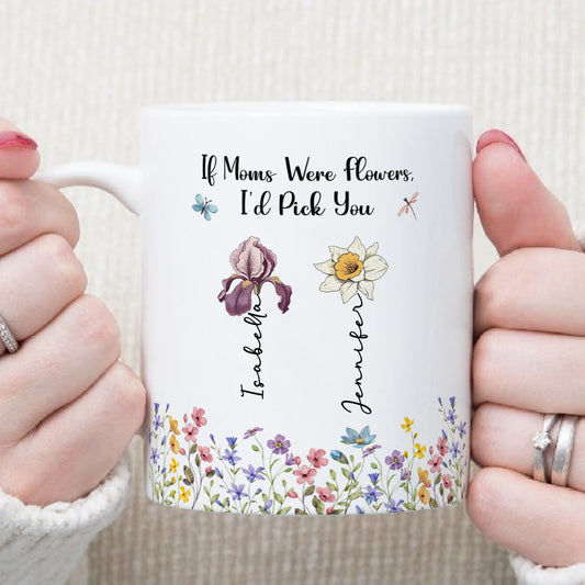 PST144 If Moms Were Flowers - Personalized White Mug Accent Mug