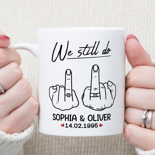 PST130 We Still Do - White Mug Accent Mug