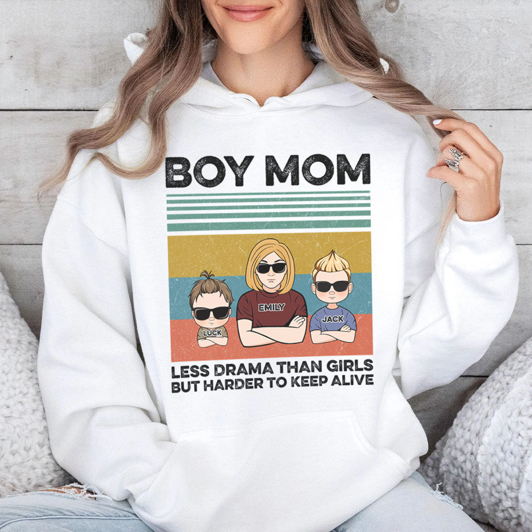 PST154 Boy Mom Less Drama Than Girls But Harder To Keep Alive - Personalized Custom T-shirt Hoodie
