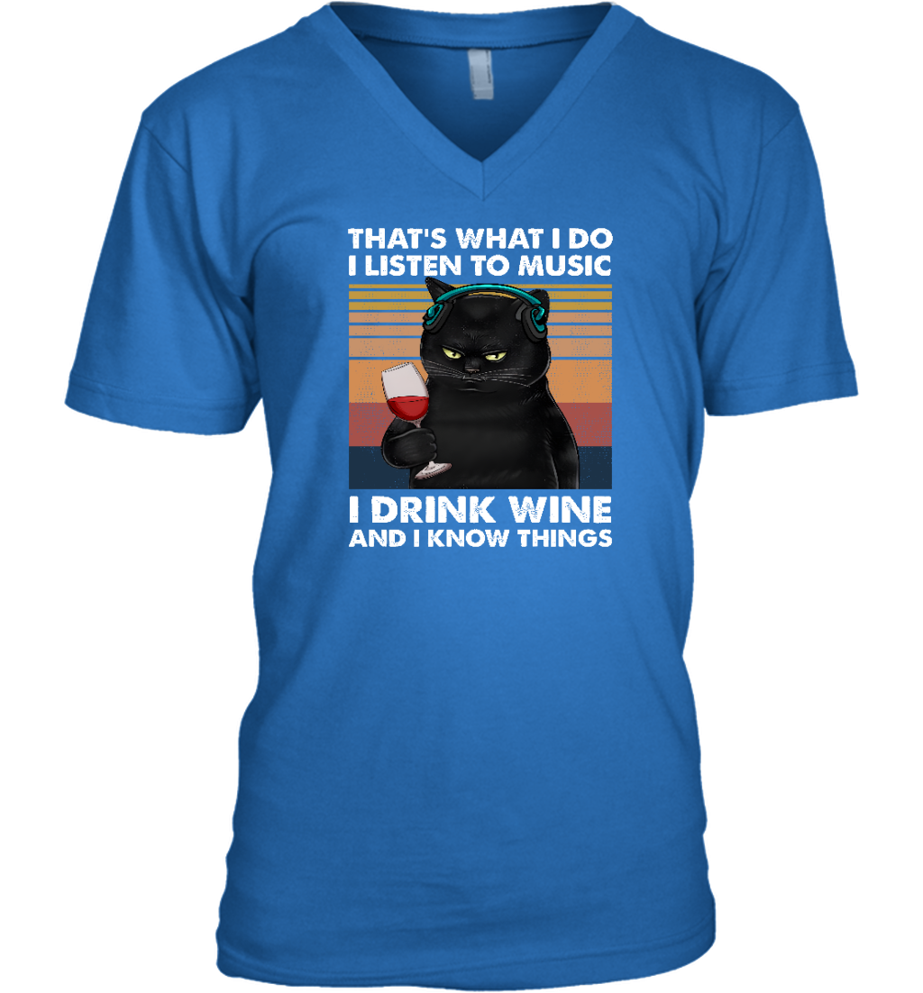 Miah923a That's What I Do I Listen To Music I Drink Wine And I Know Things cat