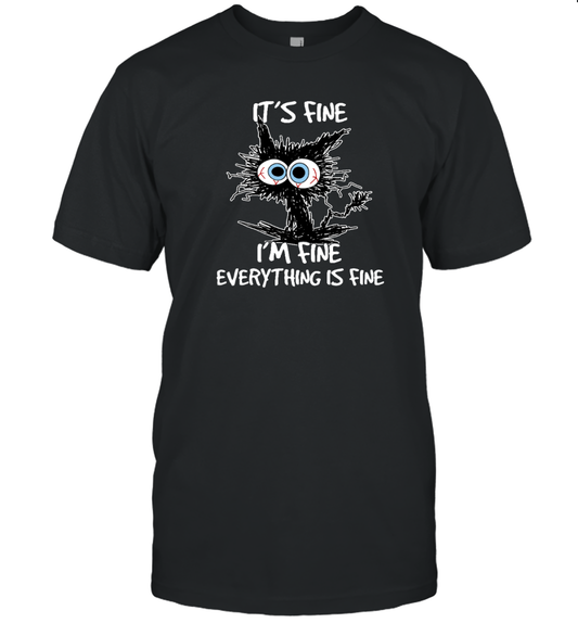 ETT1688 It's Fine I'm Fine Everything Is Fine